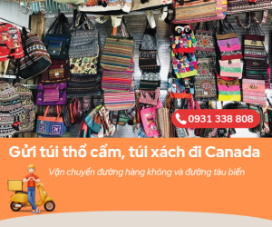 Gửi túi xách đi Canada nhanh chóng, phí rẻ nhất